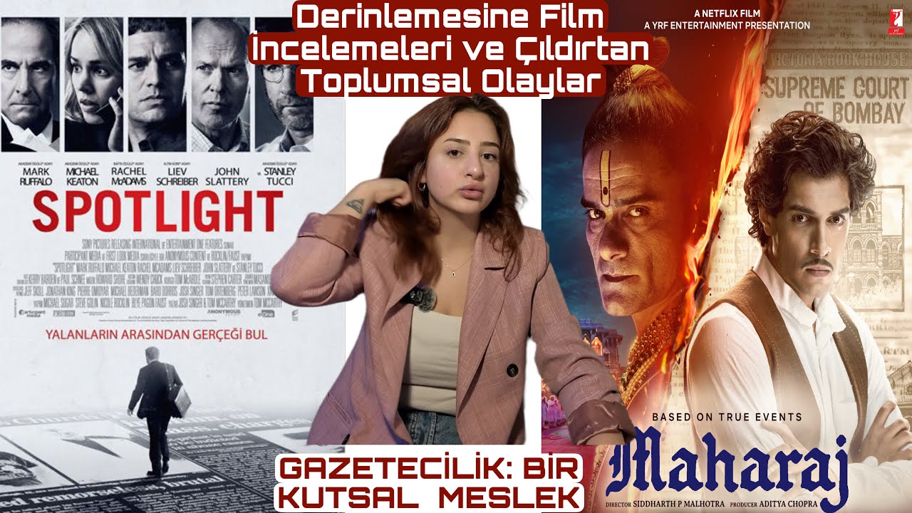 Mihrace ve Spotlight Film İncelemeleri, Gazetecilik Mesleğinin Kutsallığı