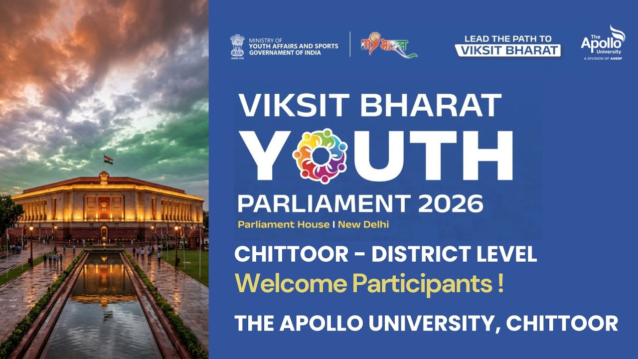 VIKSIT BHARAT Youth Parliament 2026 The Apollo university, Chittoor