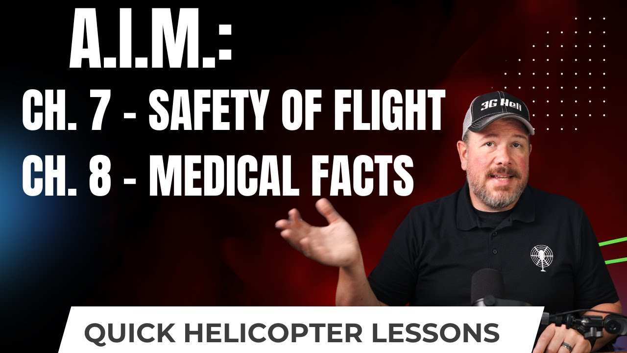 Safety & Medical Insights: AIM Chapters 7 & 8 🛩️
