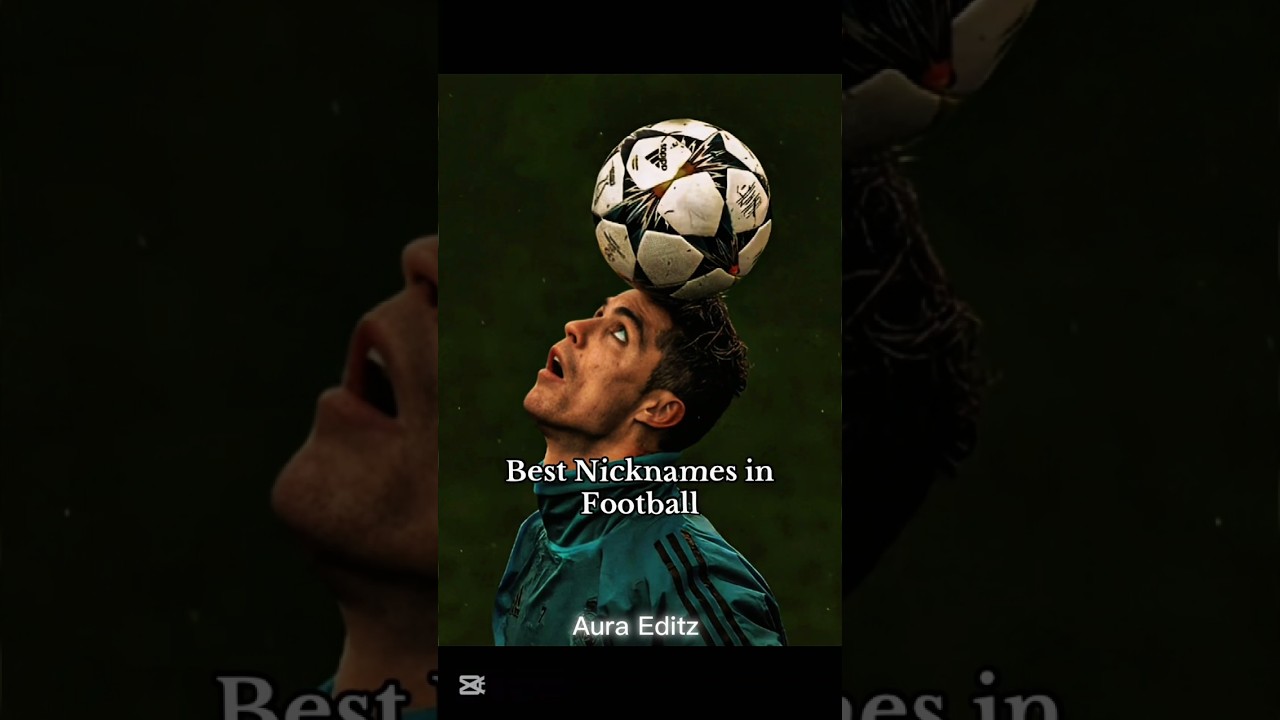Best Nicknames In Football Part 1☠️🥶#shorts#football#youtubeshorts#footballshorts
