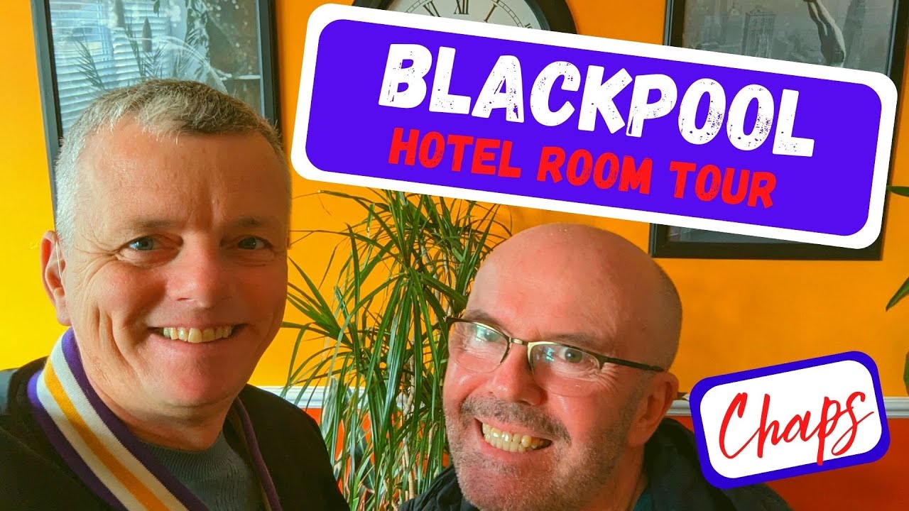Chaps Hotel Room Tour in Blackpool, The Friendliest Gay Hotel