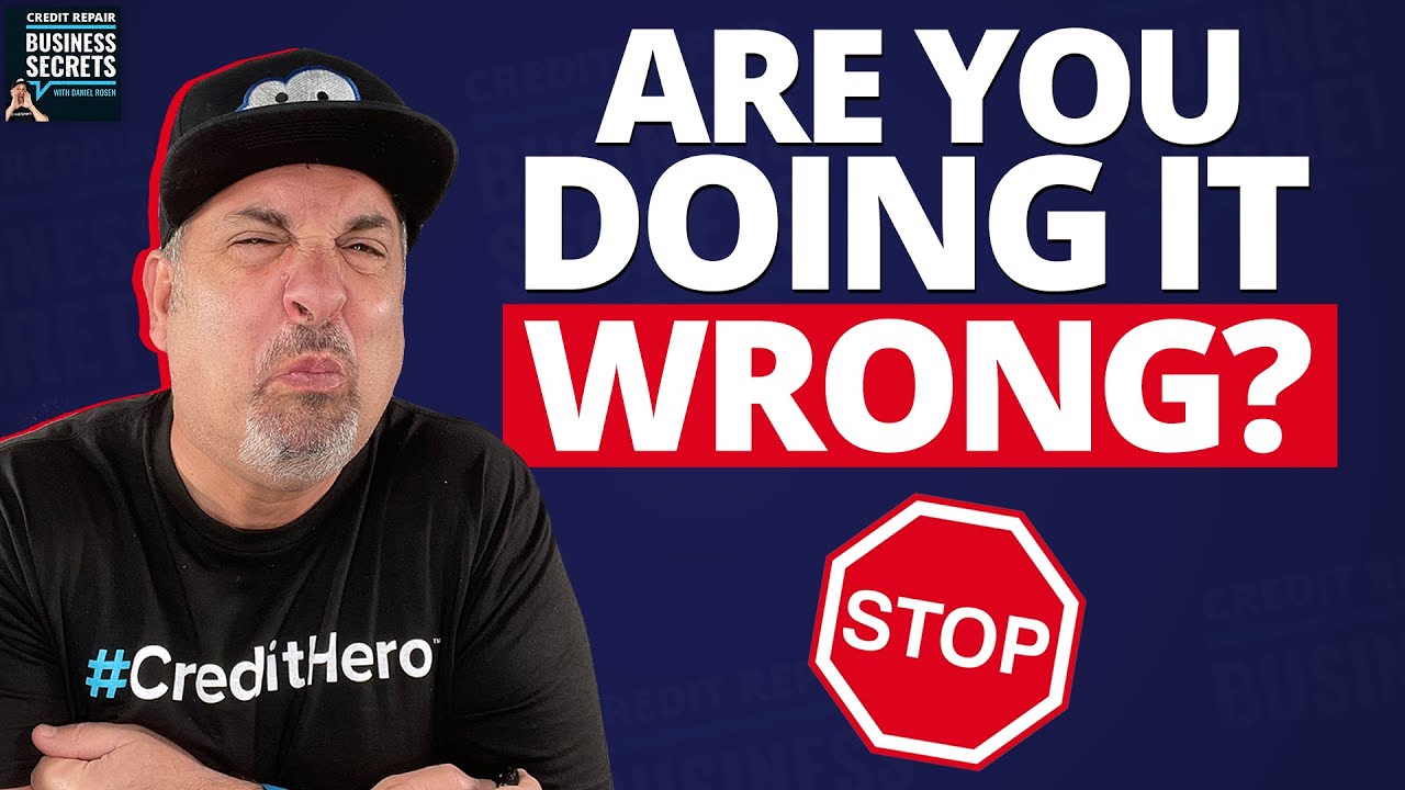 The TOP Credit Repair Mistakes Credit Heroes Make... and How To Avoid Them!
