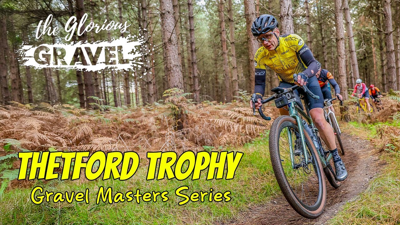 New UK Gravel Series! Racing Thetford Trophy 2025