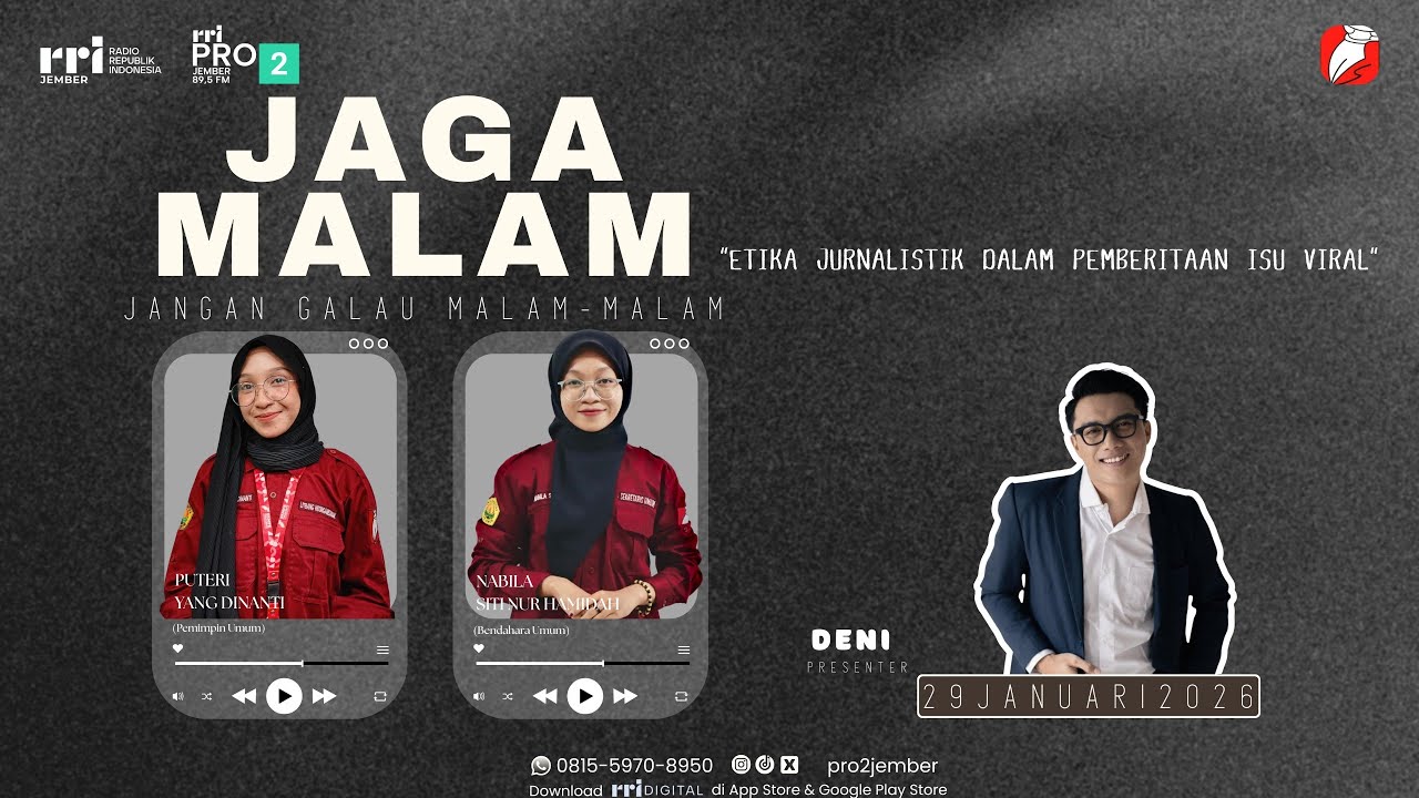 JAGA MALAM | ETIKA JURNALISTIK DALAM PEMBERITAAN ISU VIRAL
