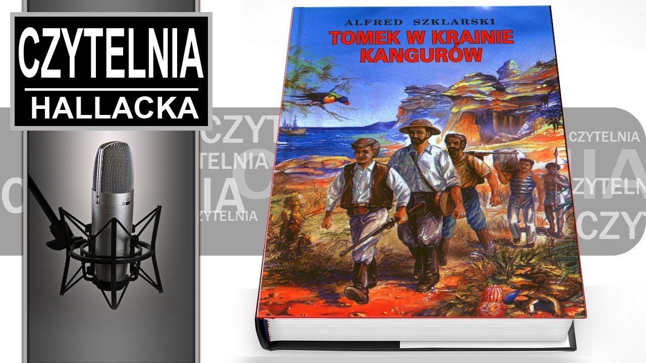 Przygody Tomka Wilmowskiego - Alfred Szklarski - Czytelnia Hallacka cz. 4