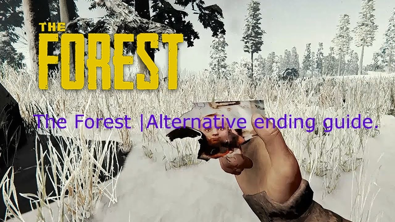 The Forest | Alternative ending guide. ( spoilers... obviously)