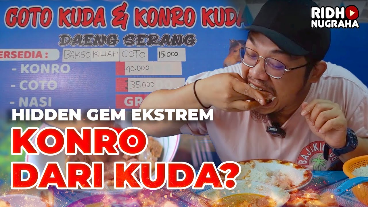 HIDDENGEM KULINER EKSTREM?? MAKAN KONRO DAN COTO DARI DAGING KUDA DI MAKASSAR??  NAMBAH 3 KALI