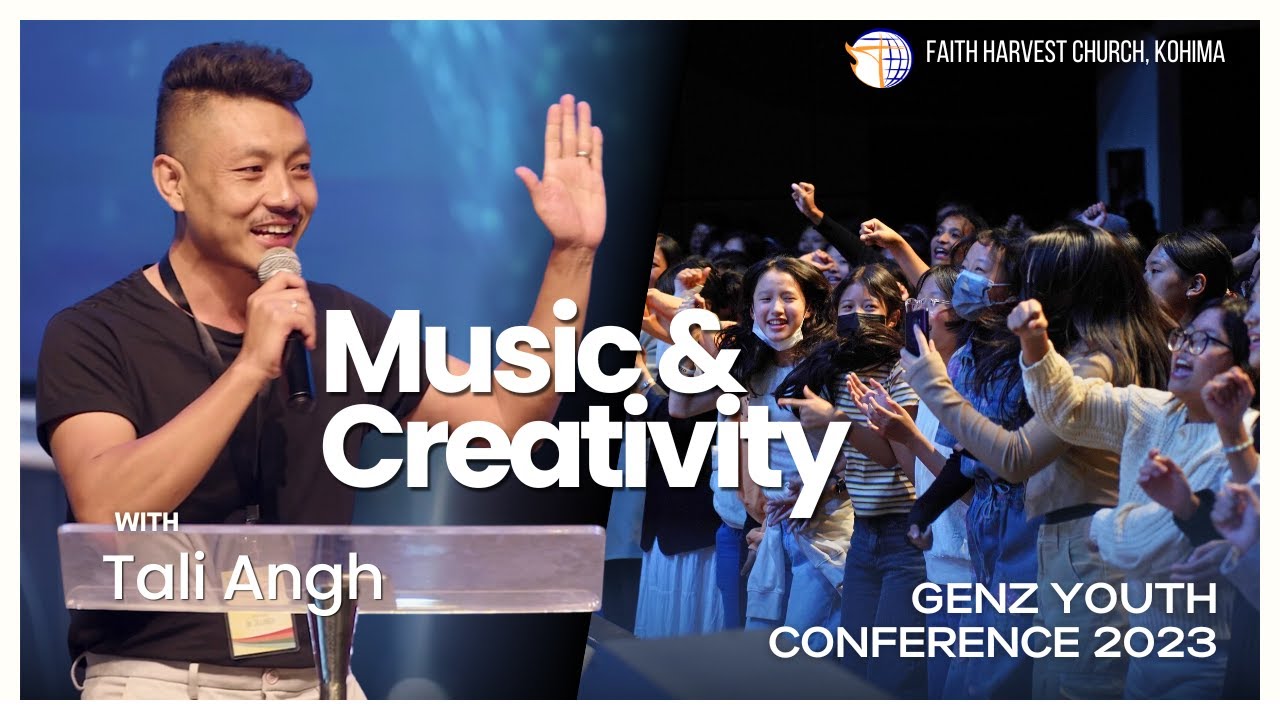 Music and Creativity | Tali Angh | GenZ Youth Conference 2023