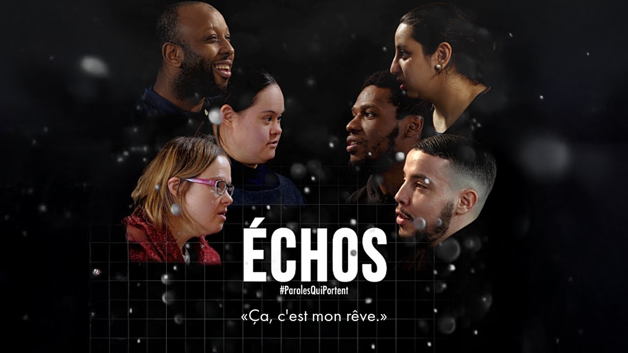 "Ca c'est mon rêve !" - ECHOS #1