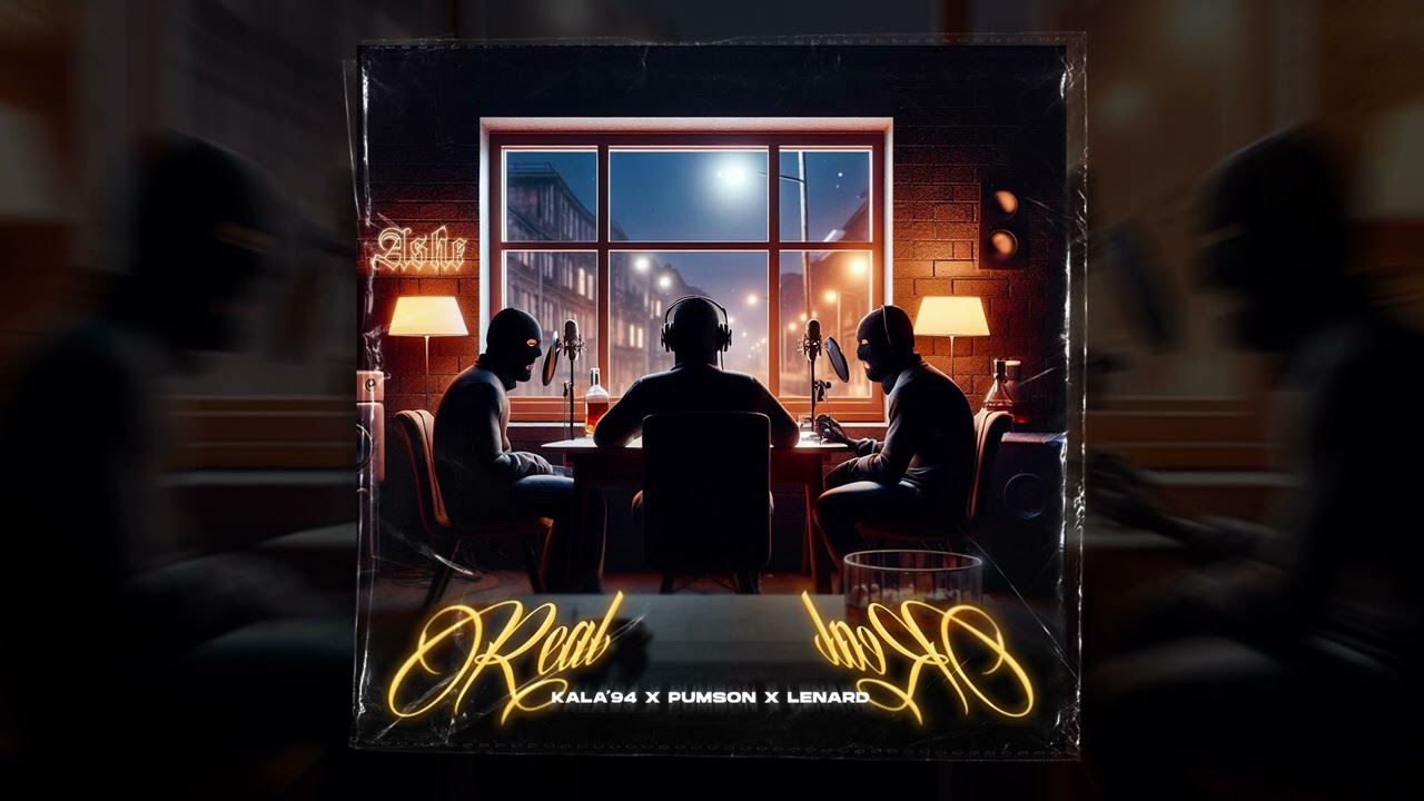 Kala'94 ft. Pumson, Lenard - REAL