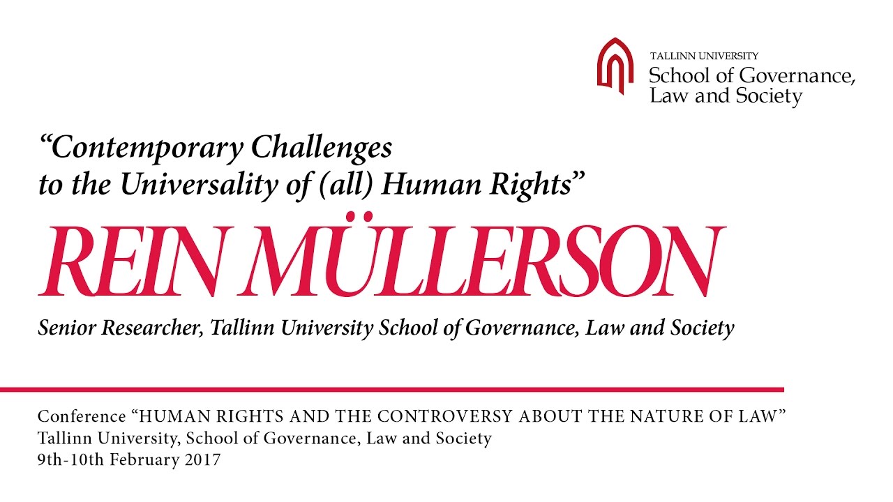 Rein Müllerson - Contemporary Challenges to the Universality of (all) Human Rights