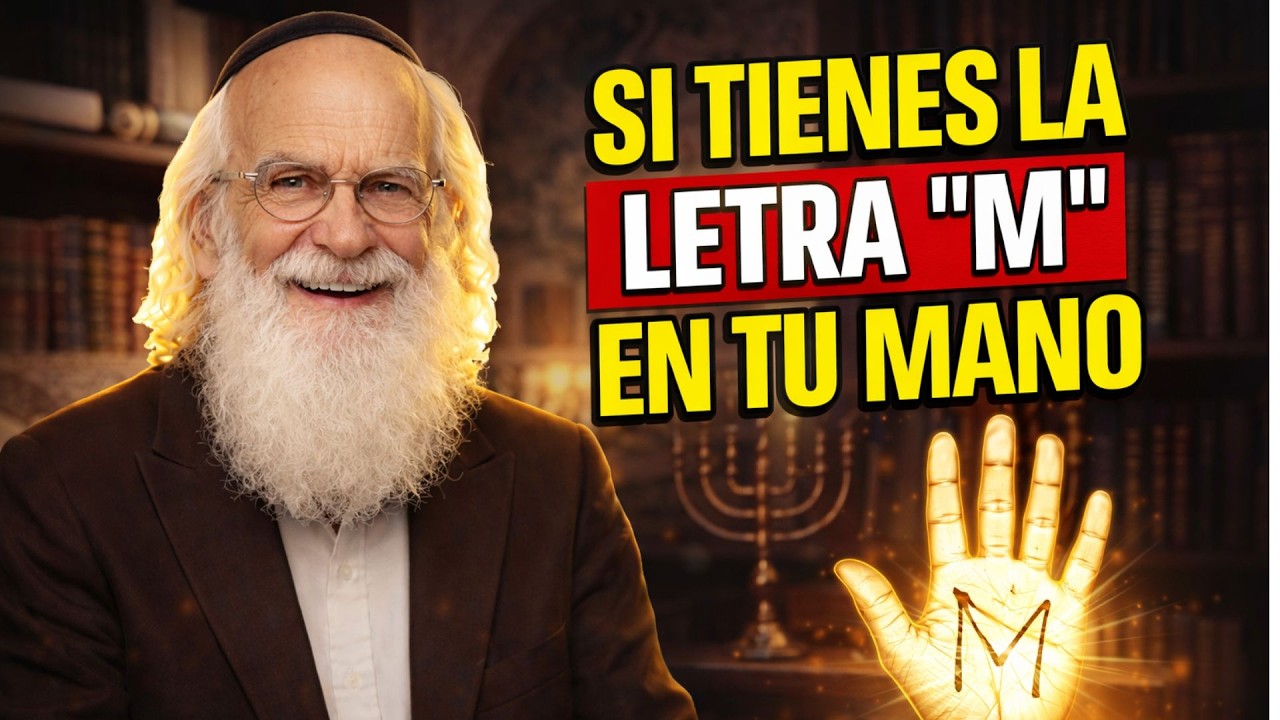 🕎RABINO MILLONARIO Si Tienes La LETRA M En Tu MANO — Por ESO Nunca Tienes DINERO  CÁBALA Revela