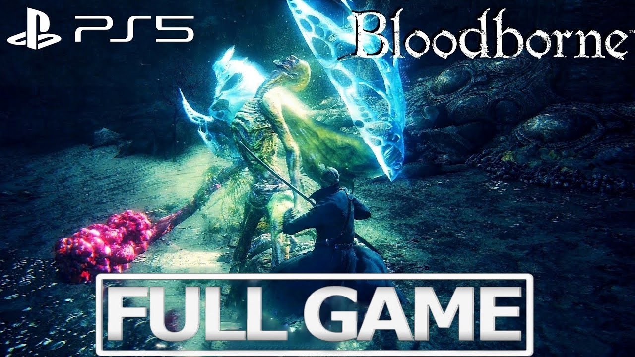 Bloodborne PS5 ► Full Game All Bosses & DLC With Rakuyo (NG+6)