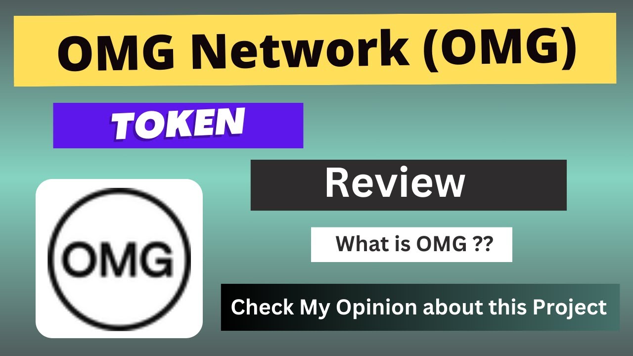 What is OMG Network (OMG) Coin | Review About OMG Token