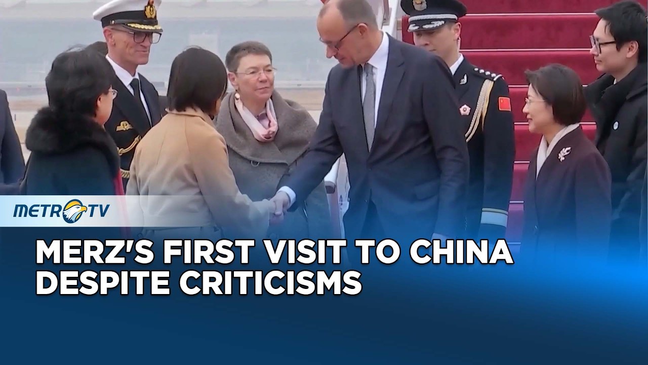Friedrich Merz&rsquo;s First Visit to China: Strengthening Economic Ties Amid Tensions