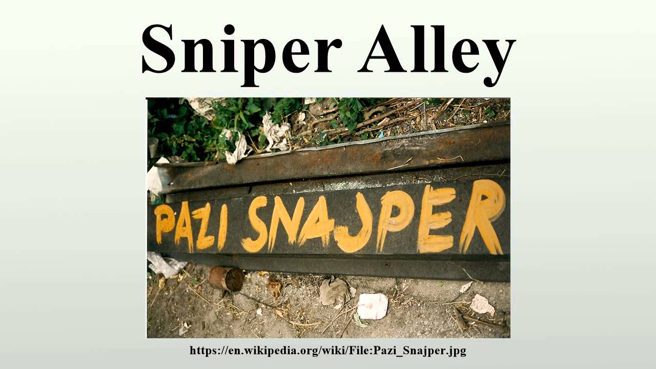 Sniper Alley