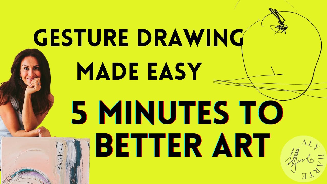 5 Minutes to Better Art: Gesture Drawing Made Easy