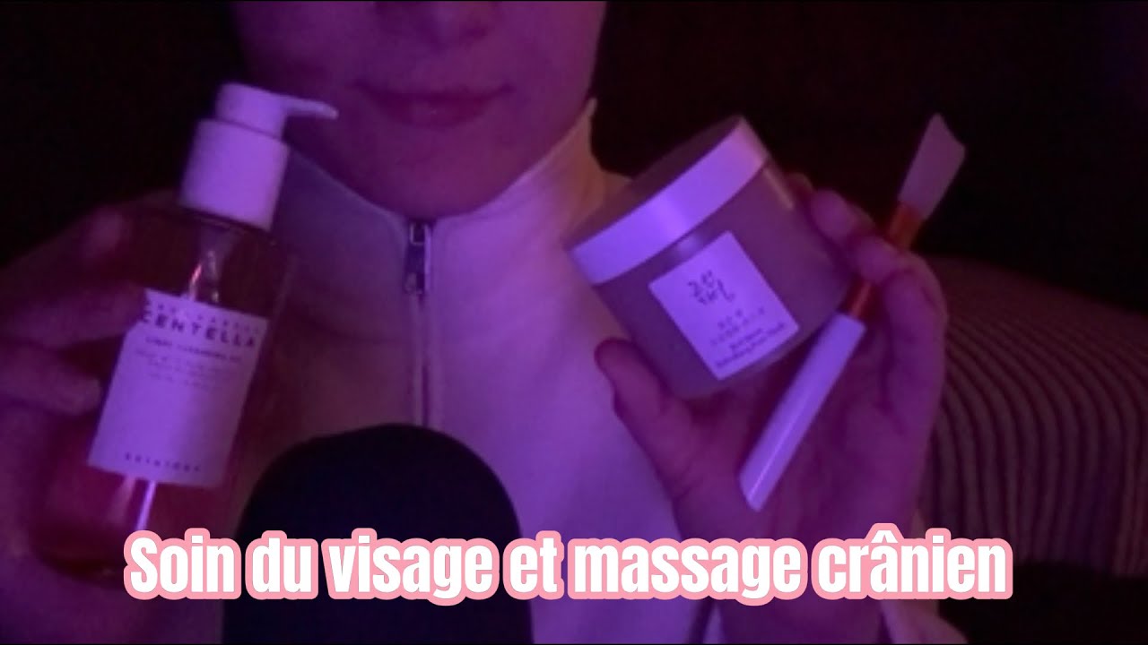 ASMR ROLEPLAY SOIN VISAGE ET MASSAGE CRÂNIEN 