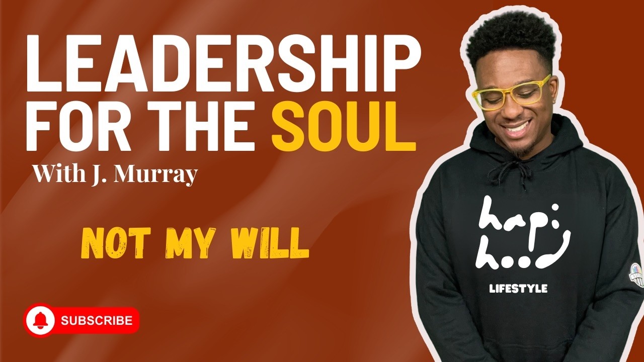 Not My Will: What It Means To Trust God