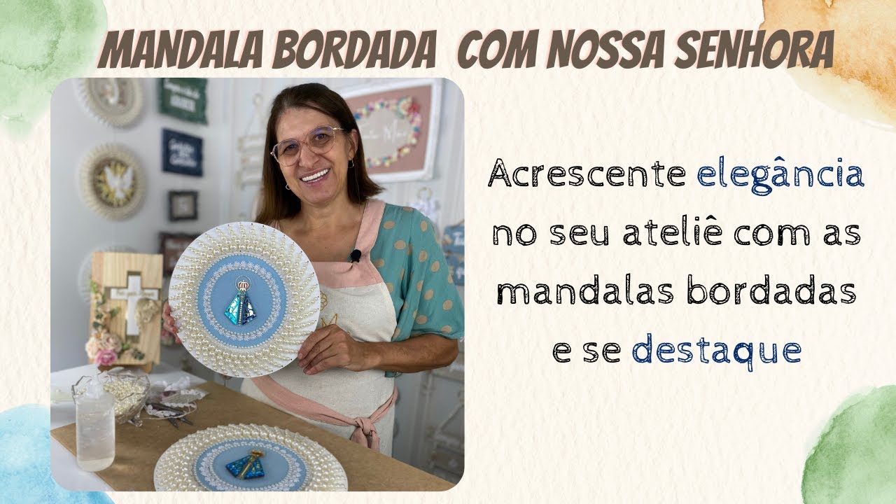 Mandala Bordada com Nossa Senhora Aparecida