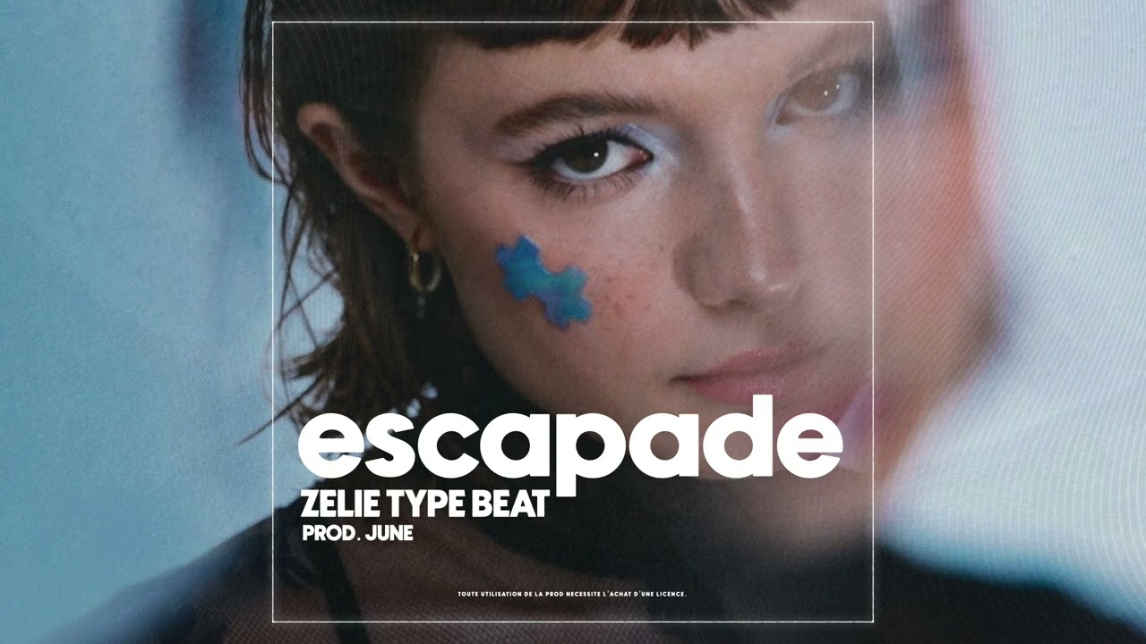 Zélie x Angèle Type Beat ~ Escapade
