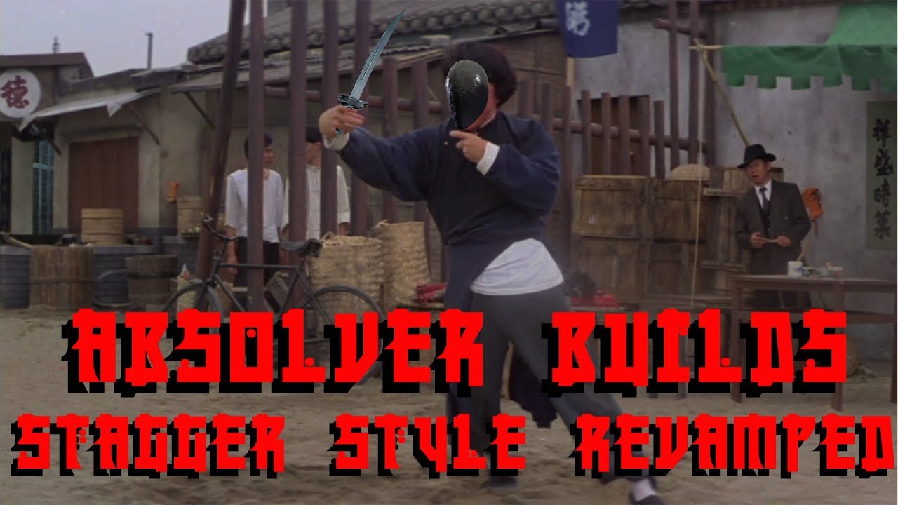 Absolver Builds Stagger Style Revamped