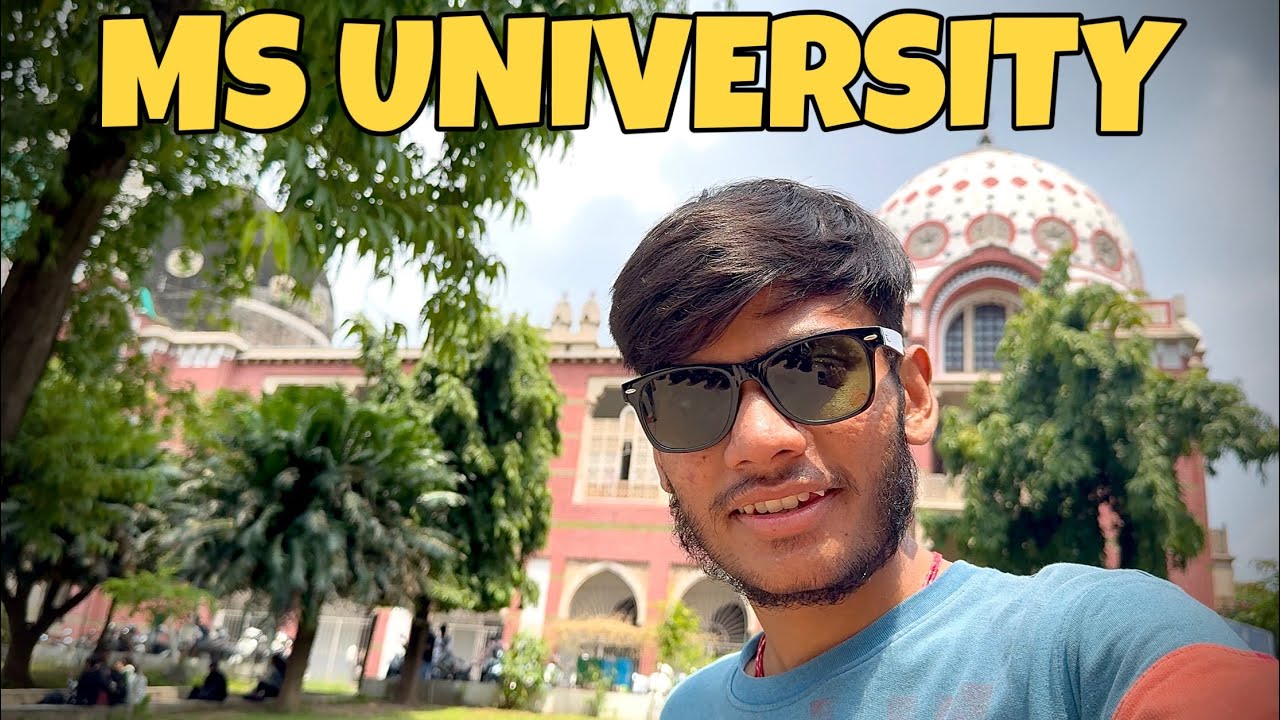 MS University Vadodara Full Campus Tour