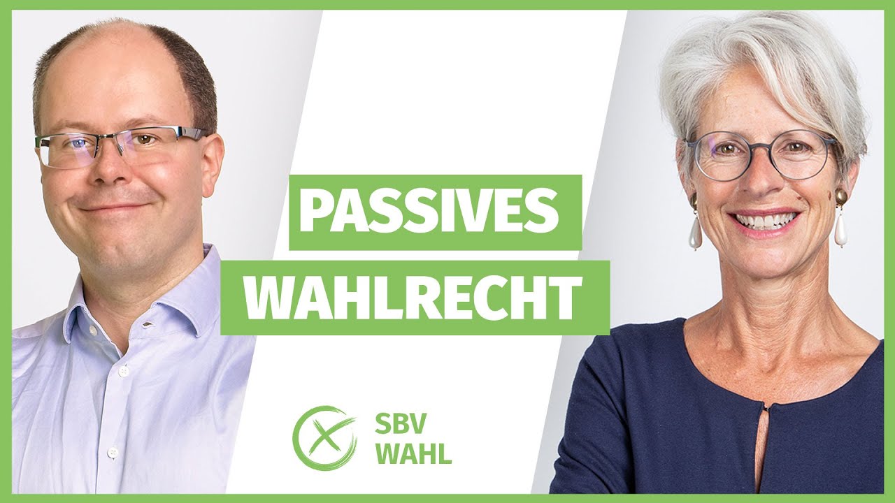 SBV Wahl FAQ: Wer ist passiv wahlberechtigt?