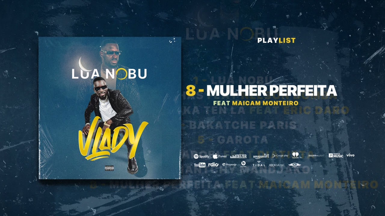 Vlady feat Maicam Monteiro-Mulher Perfeita ( Audio Official 2024