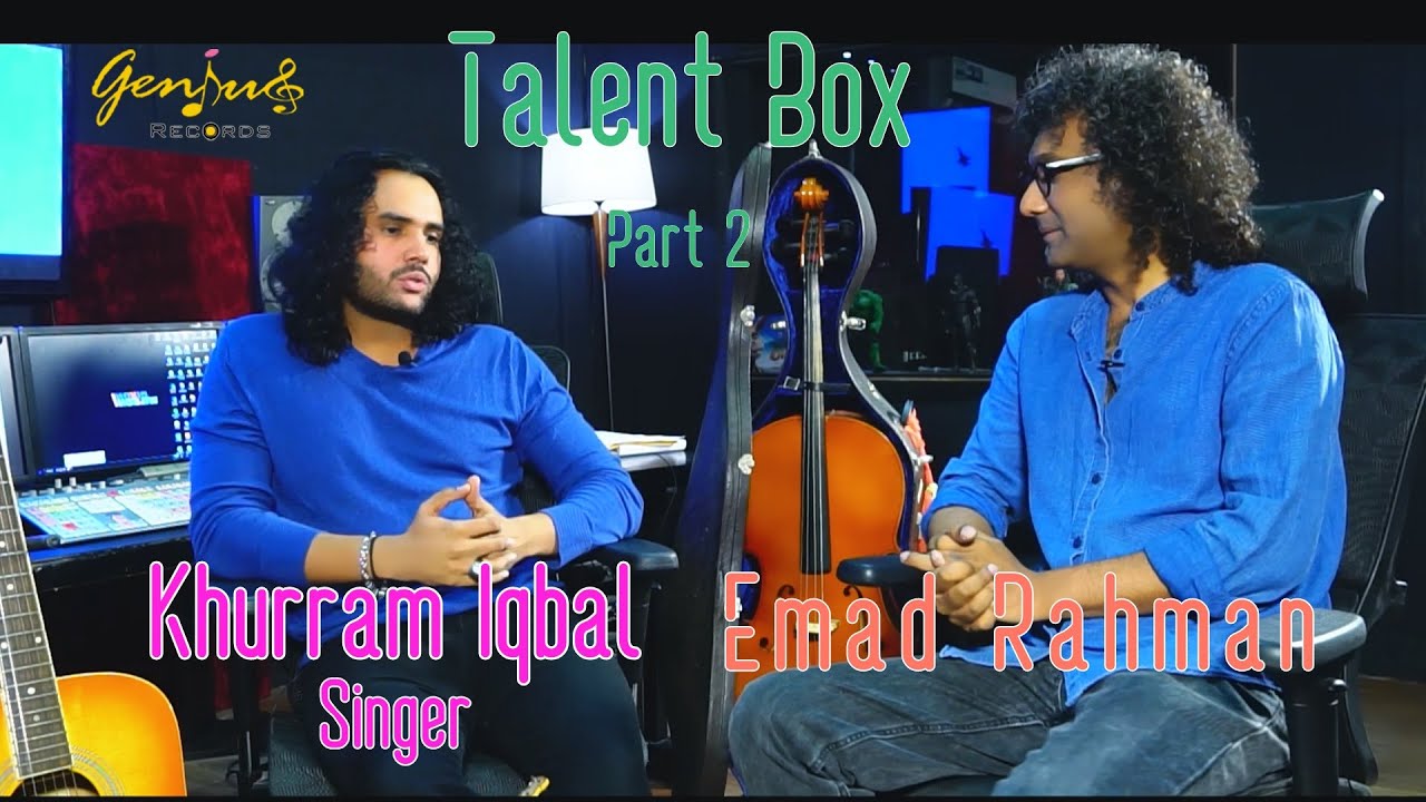 Talent Box  || Emad Rehman  || Khurram Iqbal 2  || Genius Records
