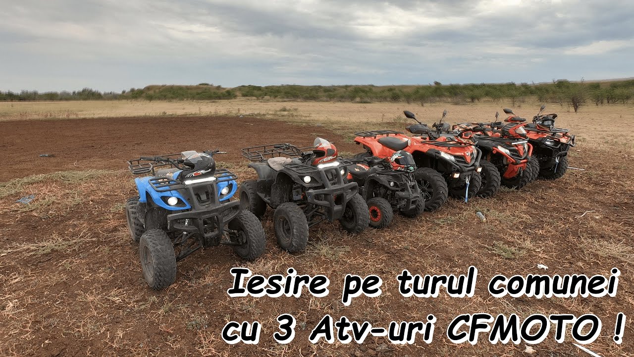 ❌Iesire pe turul comunei cu 3 Atv-uri CFMOTO!❌Atv Vlog #29❌