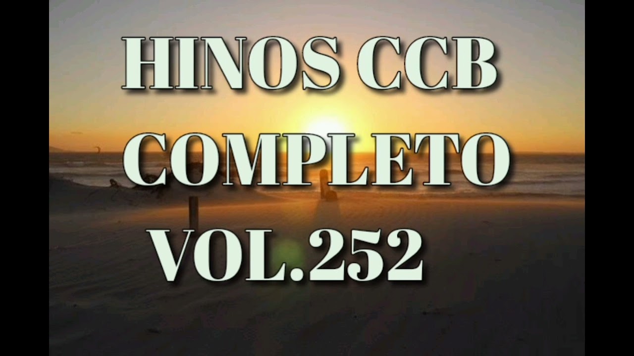 CD Completo Hinos CCB Cantados - Lindos hinos CCB Vol.252 #ccb #hinoscantadosccb