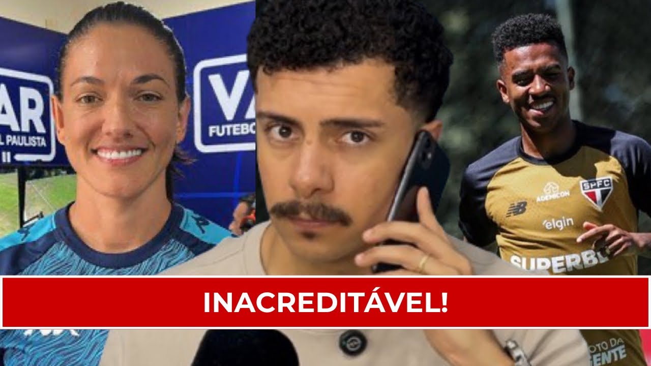PALMEIRAS X SÃO PAULO: ARBITRAGEM DEFINIDA! R$ 900 MILHÕES PRA LEVAR MARCOS ANTÔNIO, CANINDÉ E MAIS