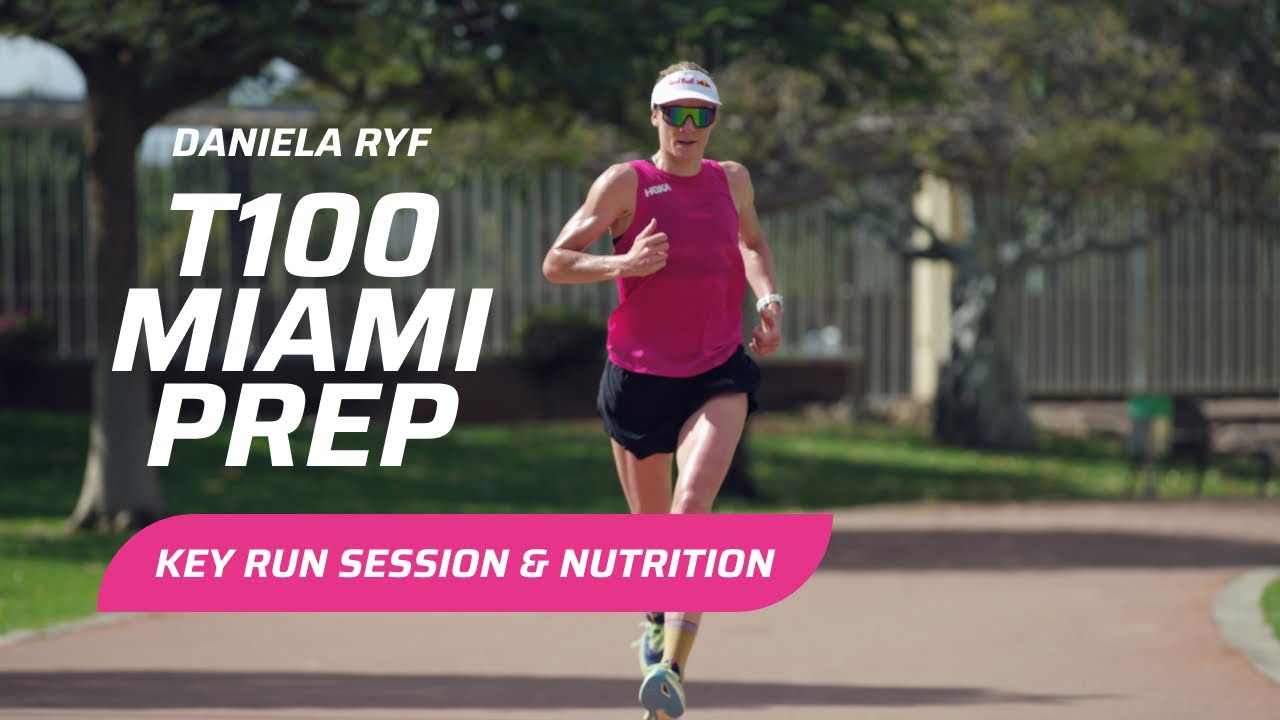 Daniela Ryf: Nutrition and training towards T100 Miami