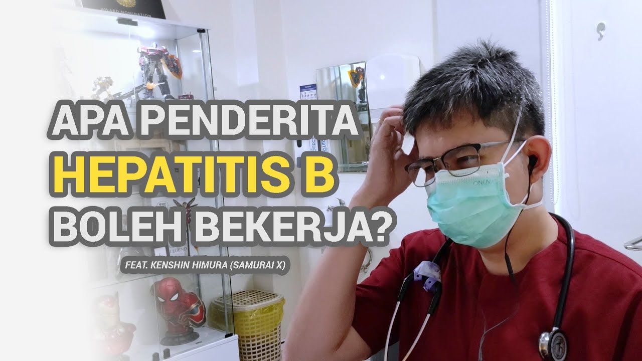 Kena Hepatitis B Boleh Bekerja? - dr. Aldo Menjawab