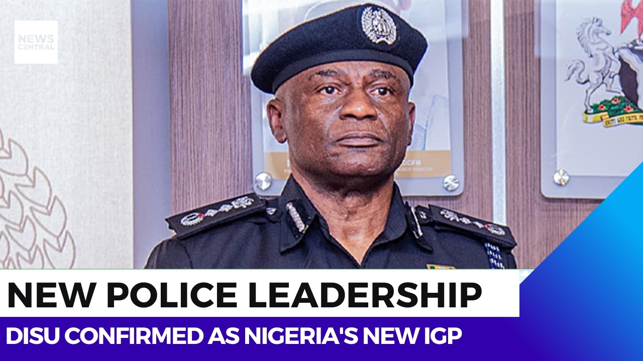 New Police Leadership: Disu Confirmed as Nigeria's New Inspector-General of Police