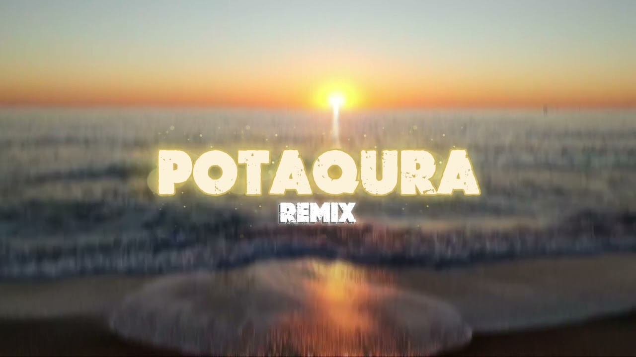 Potaqura (Remix) Prod. By @Chiller_MD 
