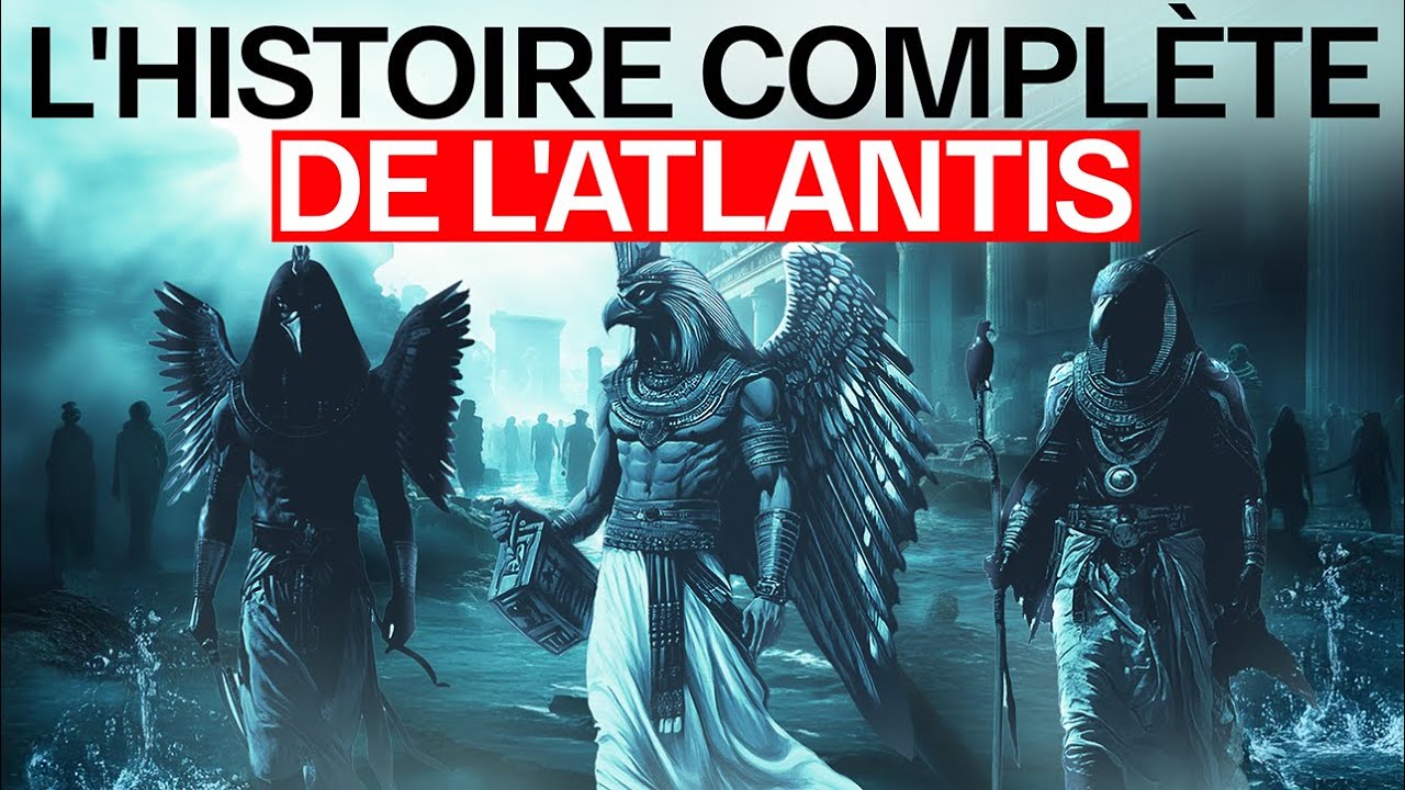 L'HISTOIRE COMPL&Egrave;TE de l'Atlantide &ndash; Tout Spiritualiste Doit le SAVOIR