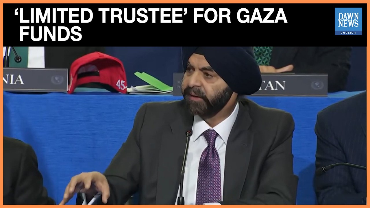 World Bank to Manage Donor Funds for Gaza Reconstruction: Ajay Banga | Dawn News English