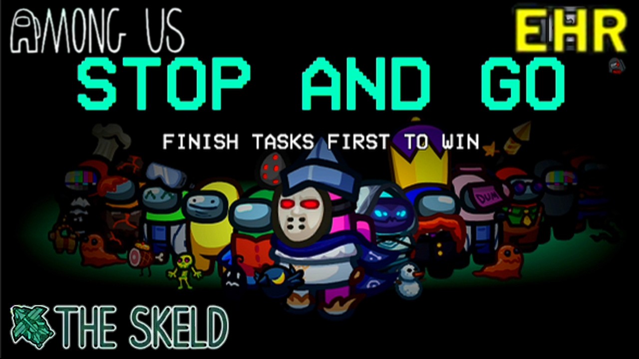 Among Us Stop & Go GameModes We're back on Skeld Map