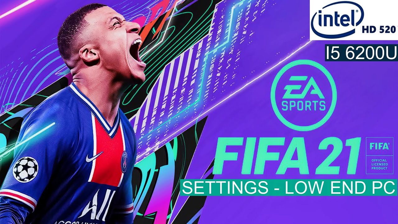 Fifa 21 Intel HD 520 | Performance Test