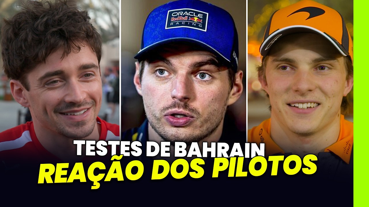 pilotos reagem a primeira semana de testes em bahrain