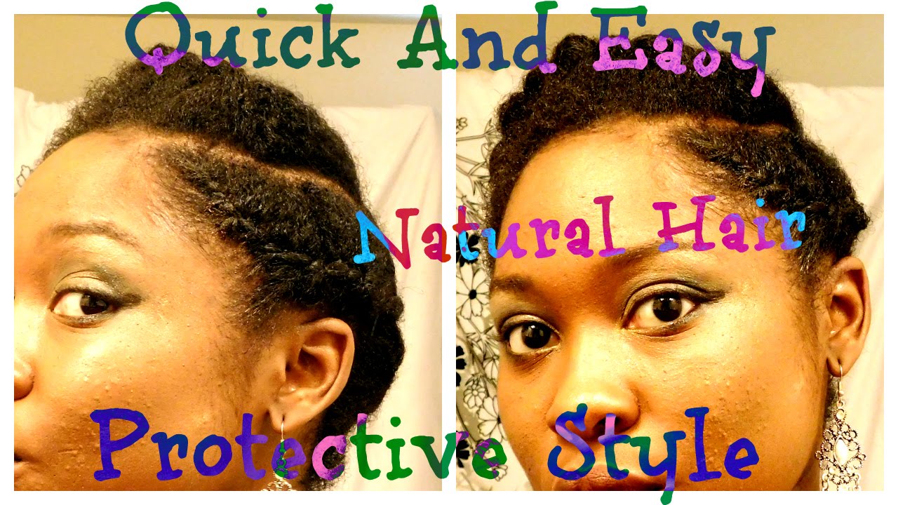 Quick And Easy Protective Style for  Short/ Medium 4b/4c Natural Hair