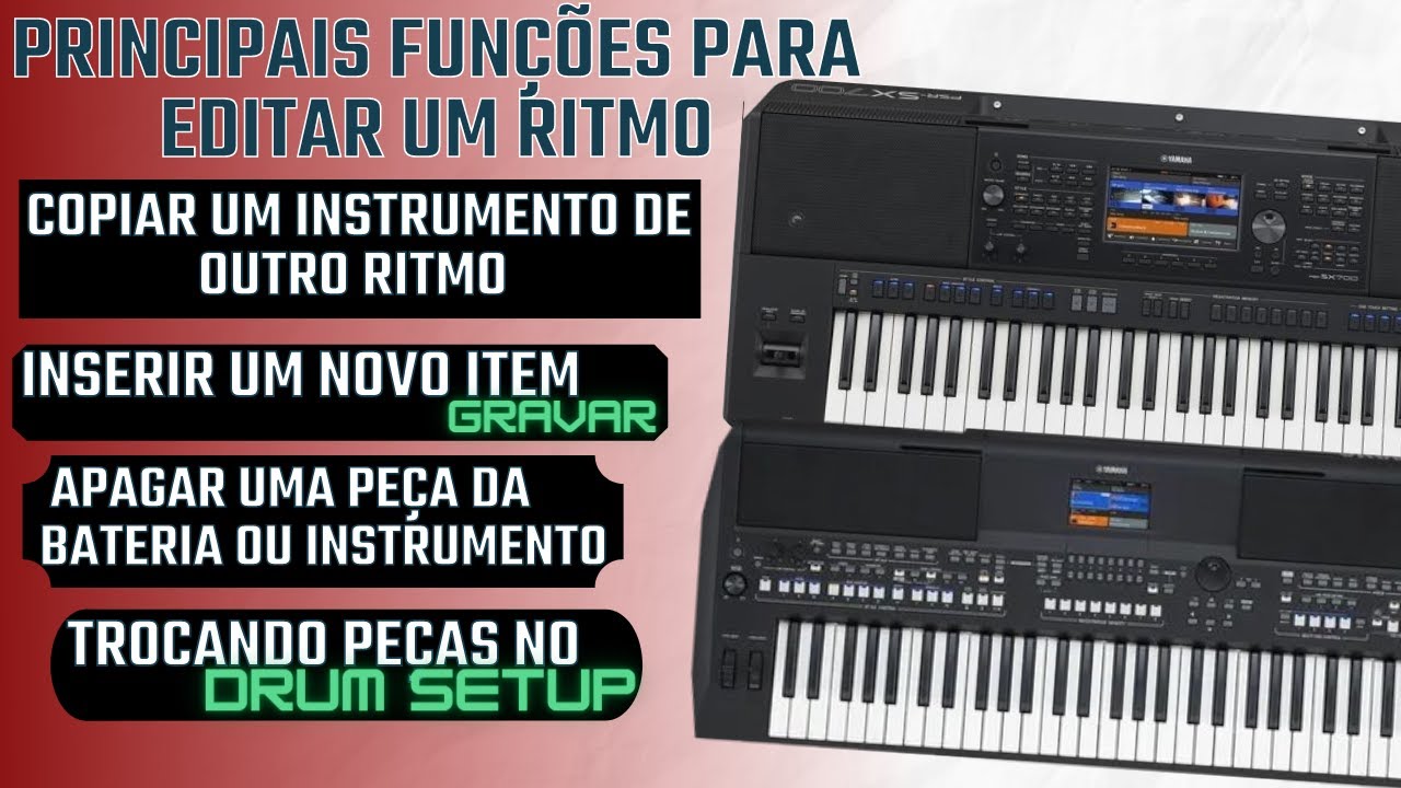 COMO EDITAR UM RITMO NO YAMAHA SX600- SX700- SX900 [ PRINCIPAIS FUNÇÕES ]