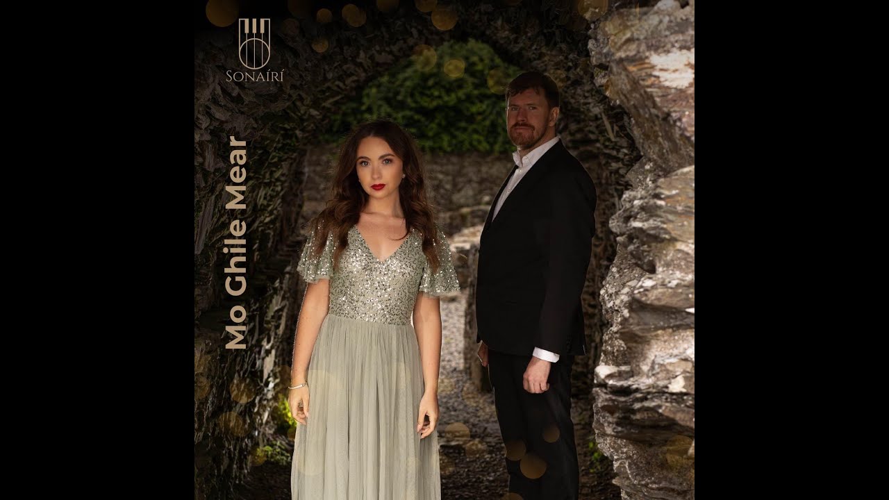 'Mo Ghile Mear'- Sonaírí