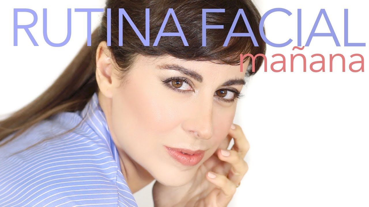 Mi Rutina facial de mañana (Invierno), Secrets and Colors by Miriam Llantada