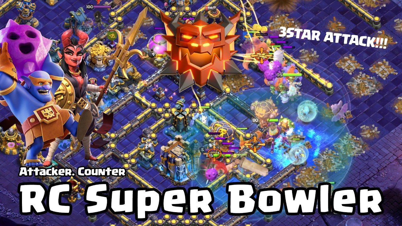 [CLASH OF CLANS] Day 12 | RC Super Bowler Attack!!