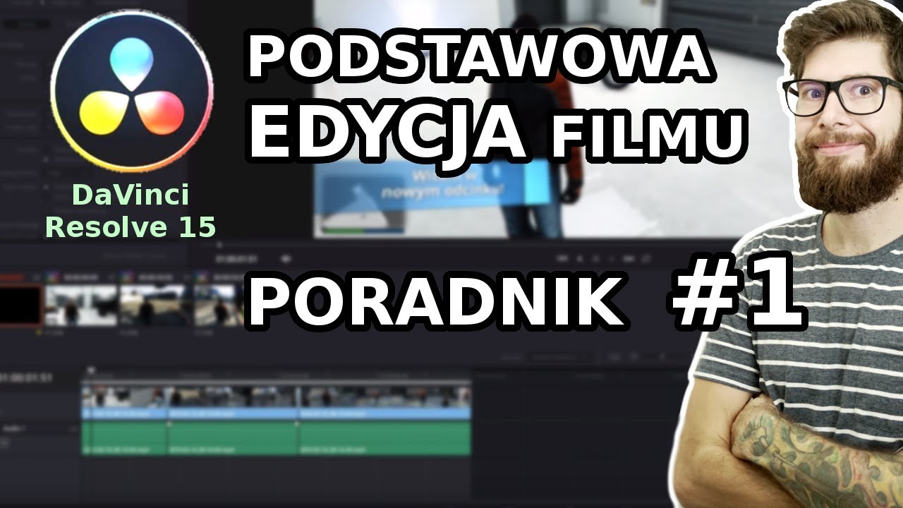 DaVinci Resolve 15/16 - poradnik podstawowy #1