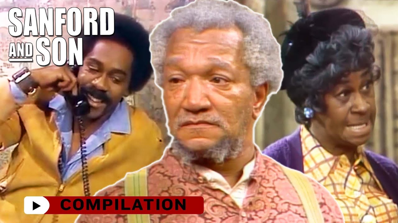 Best Moments Chosen By You | Sanford & Son