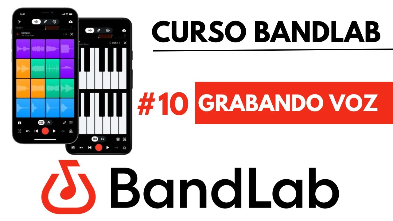 #10 - Grabar Voz - Curso BandLab Desde El Celular